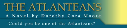 The Atlanteans by Dorothy Moore